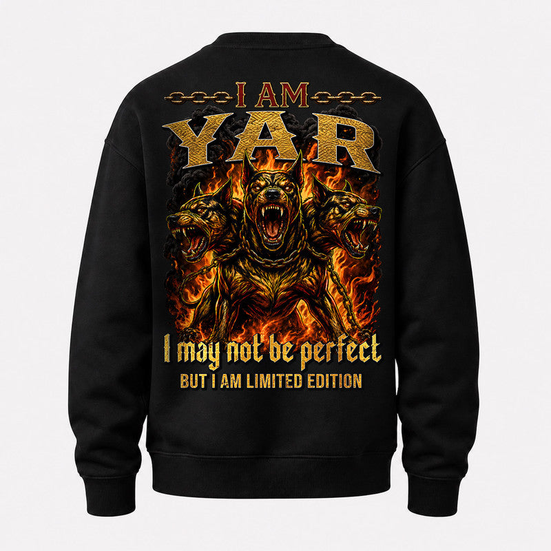 YAR MP88-F2-168–Personalized Bold Quote Apparel “I Am NAME I May Not Be Perfect But I Am Limited Edition