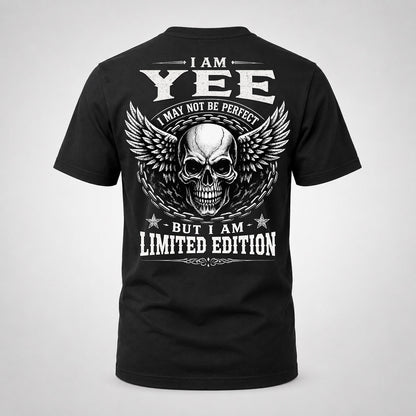 YEE P01-K24-229 – Personalized Skull Graphic Apparel “I Am NAME I May Not Be Perfect But I Am Limited Edition”