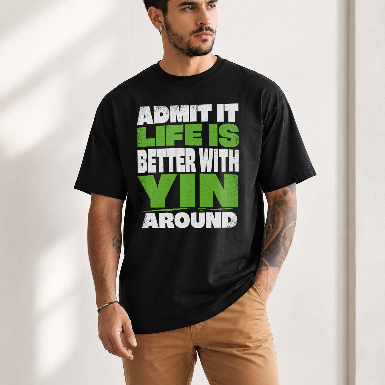 YIN HP68-K4-189 – Personalized Funny Quote Apparel “Admit It, Life Is Better With AARON Around”