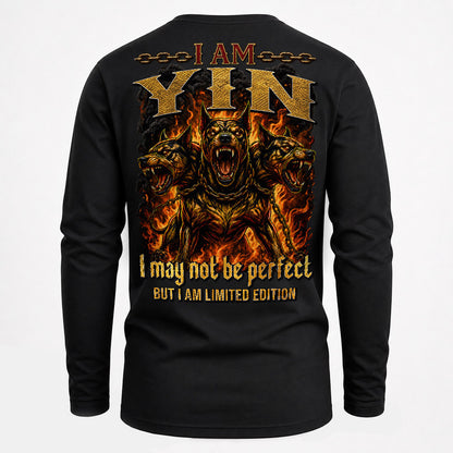 YIN MP88-F2-168–Personalized Bold Quote Apparel “I Am NAME I May Not Be Perfect But I Am Limited Edition
