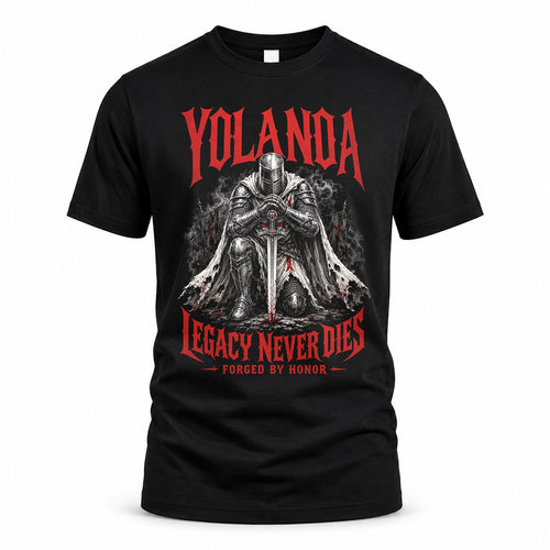 YOLANDA HS90-K04-109 - NAME Legacy Never Dies Forged By Honor Personalized Knight