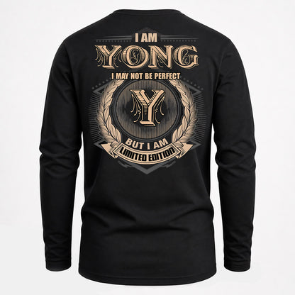 YONG PH55-T25-Personalized Name Quote Apparel “I Am NAME May Not Be Perfect But I Am Limited Edition”