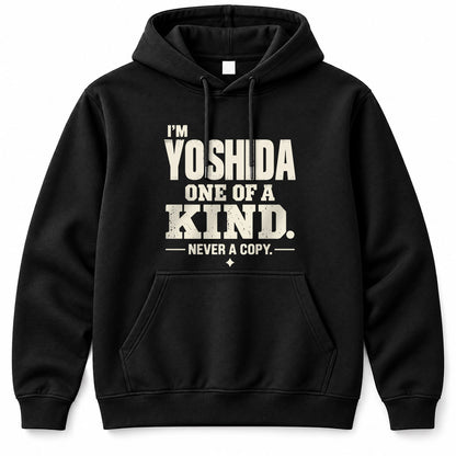 YOSHIDA P6-K4-228 Personalized Funny Quote Apparel “I’m NAME – One of a Kind, Never a Copy”