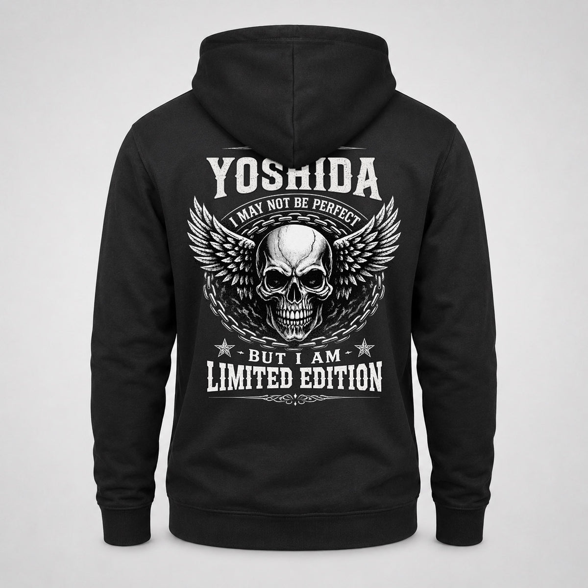 YOSHIDA P01-K24-229 – Personalized Skull Graphic Apparel “I Am NAME I May Not Be Perfect But I Am Limited Edition”