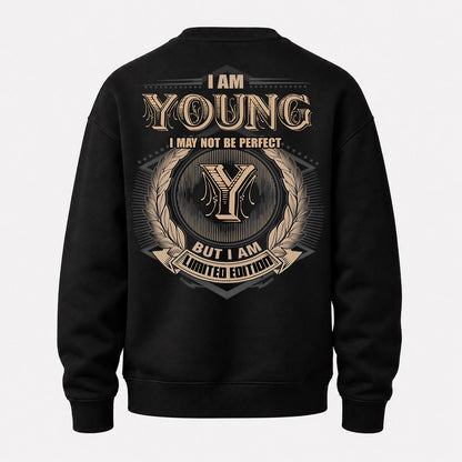 YOUNG PH55-T25-Personalized Name Quote Apparel “I Am NAME May Not Be Perfect But I Am Limited Edition”