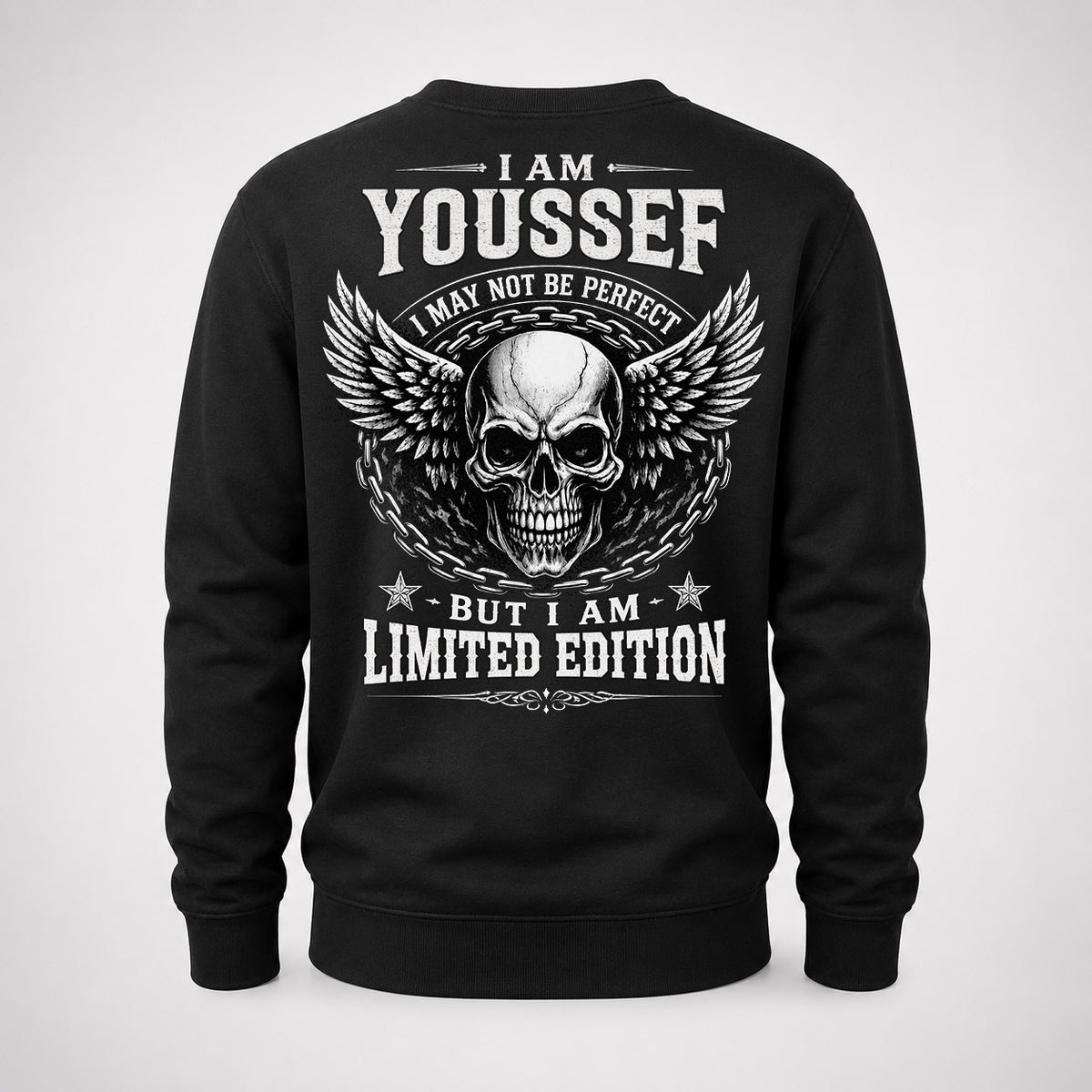 YOUSSEF P01-K24-229 – Personalized Skull Graphic Apparel “I Am NAME I May Not Be Perfect But I Am Limited Edition”