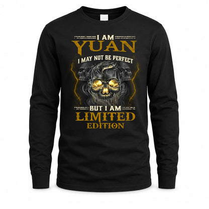 YUAN LM66-K04-125 - NAME NAME I May Not Be Perfect But I Am Limited Edition