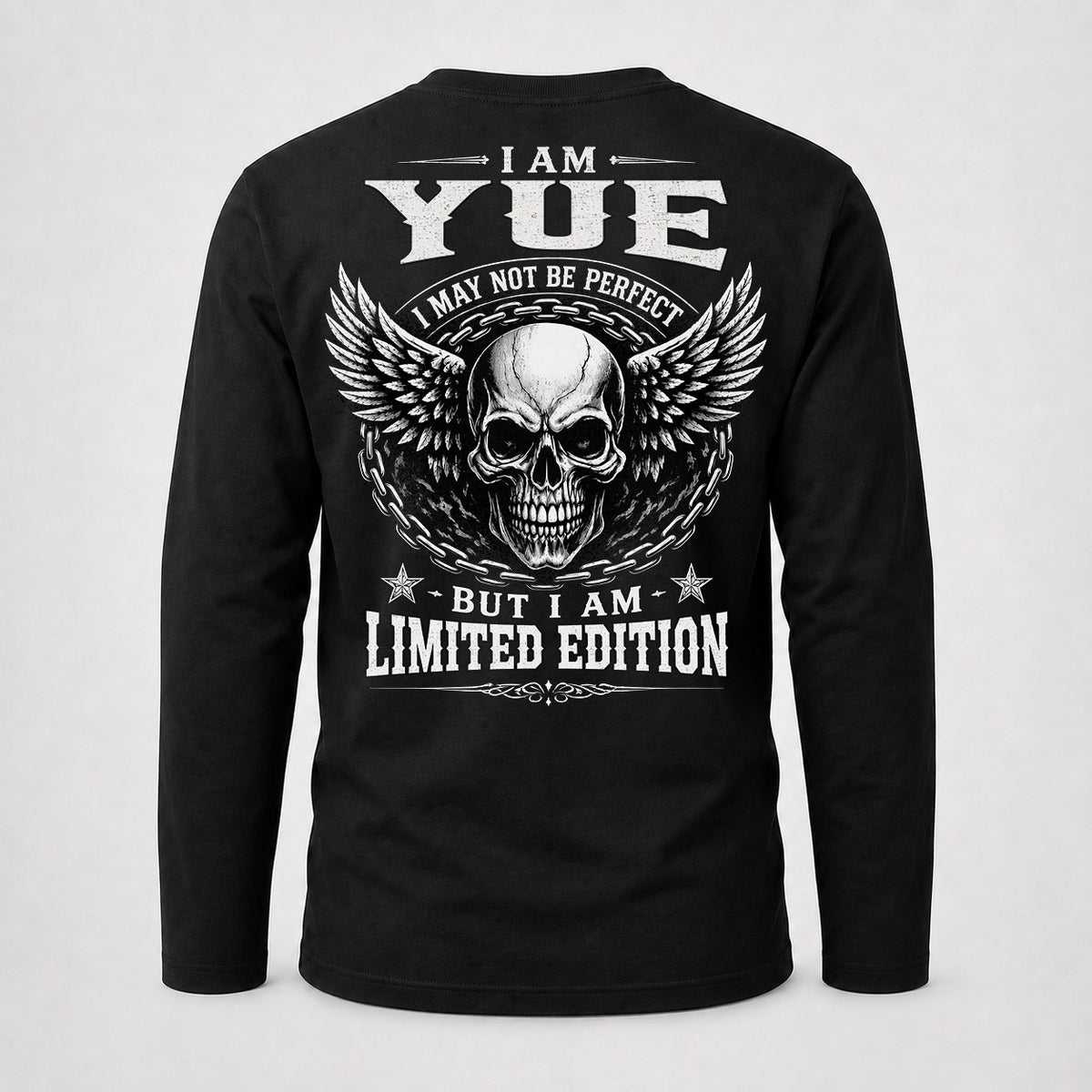 YUE P01-K24-229 – Personalized Skull Graphic Apparel “I Am NAME I May Not Be Perfect But I Am Limited Edition”