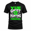 YUE HW22-K06-109 - NAME Ghost Hunting In Progress Personalized Halloween Shirt