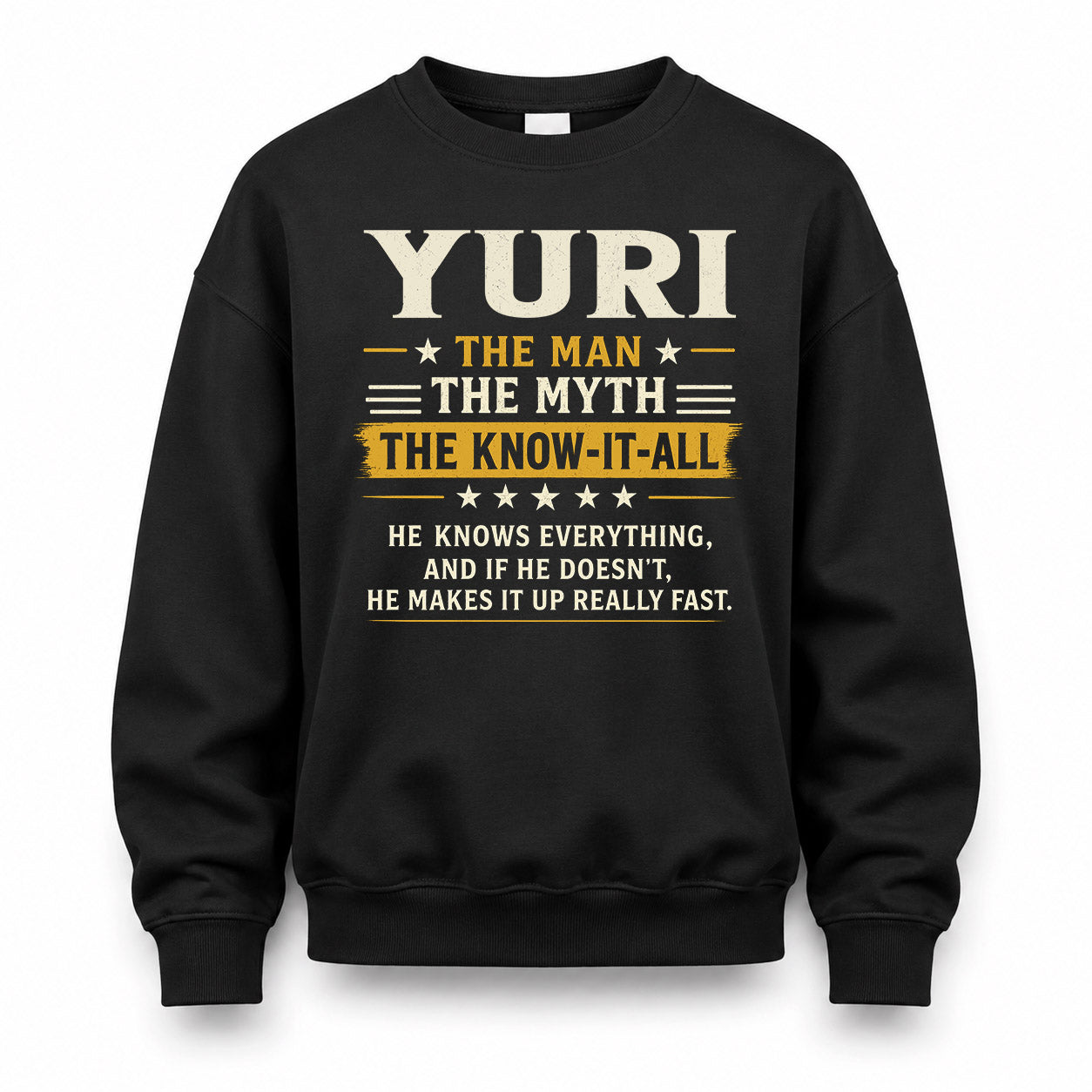 YURI TM90-K04-125 - NAME Legendary Know-It-All Personalized Funny Shirt