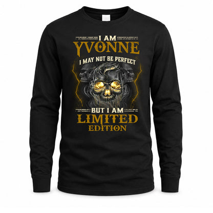 YVONNE LM66-K04-125 - NAME NAME I May Not Be Perfect But I Am Limited Edition