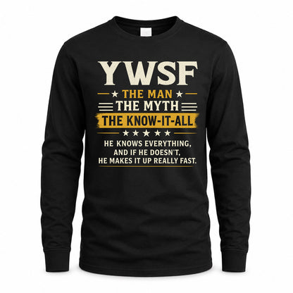 YWSF TM90-K04-125 - NAME Legendary Know-It-All Personalized Funny Shirt
