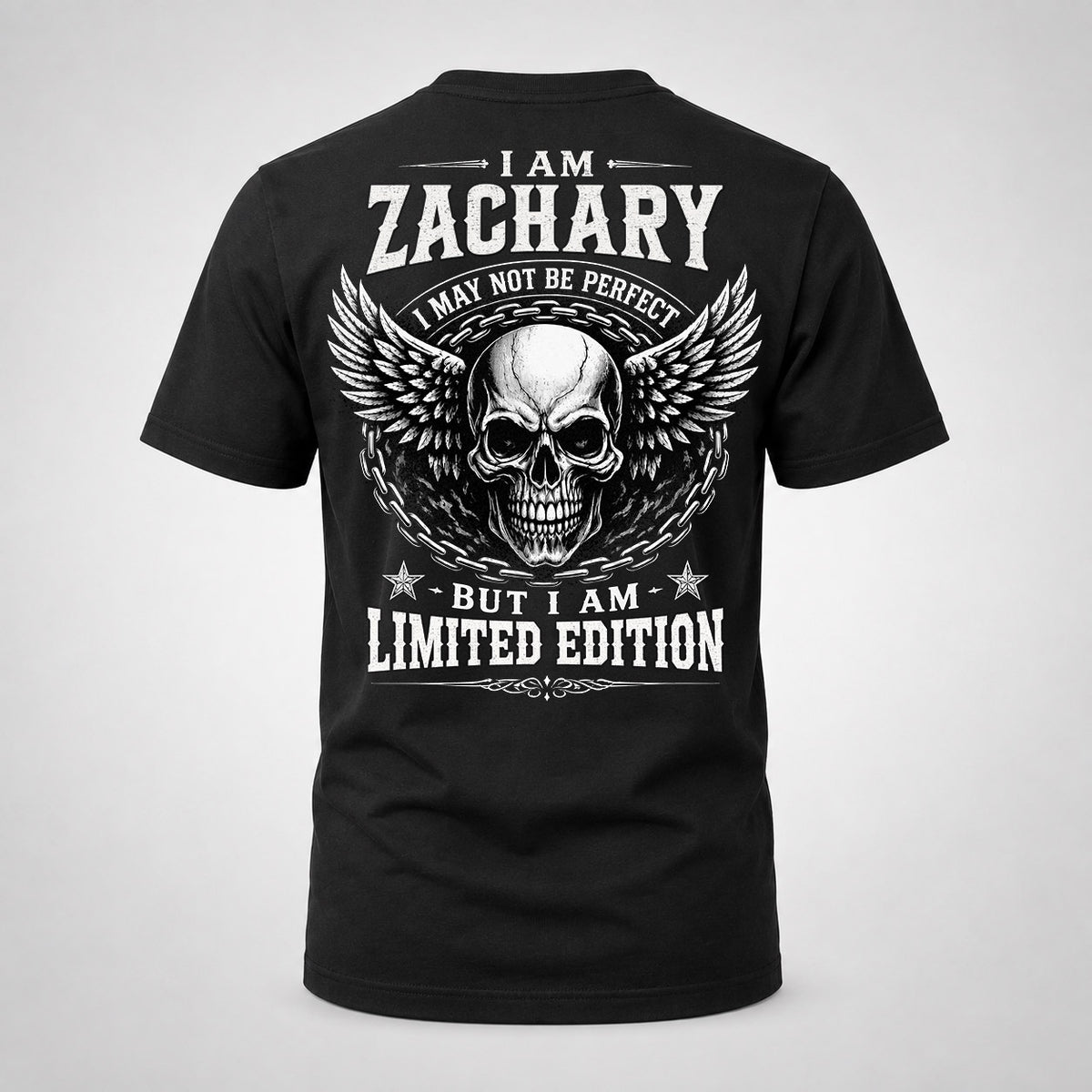 ZACHARY P01-K24-229 – Personalized Skull Graphic Apparel “I Am NAME I May Not Be Perfect But I Am Limited Edition”