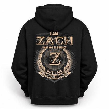 ZACH PH55-T25-Personalized Name Quote Apparel “I Am NAME May Not Be Perfect But I Am Limited Edition”