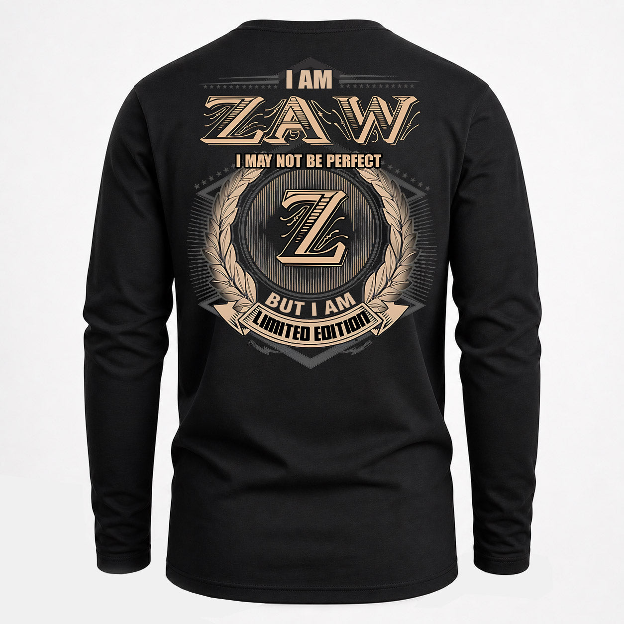 ZAW PH55-T25-Personalized Name Quote Apparel “I Am NAME May Not Be Perfect But I Am Limited Edition”