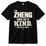 ZHENG P6-K4-228 Personalized Funny Quote Apparel “I’m NAME – One of a Kind, Never a Copy”