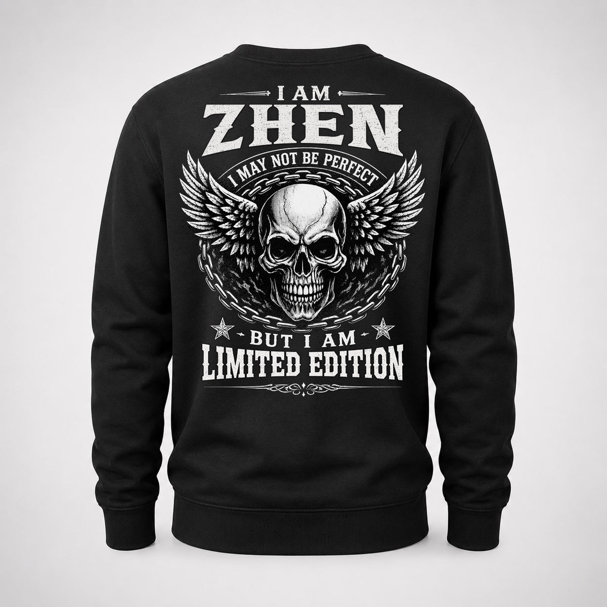 ZHEN P01-K24-229 – Personalized Skull Graphic Apparel “I Am NAME I May Not Be Perfect But I Am Limited Edition”