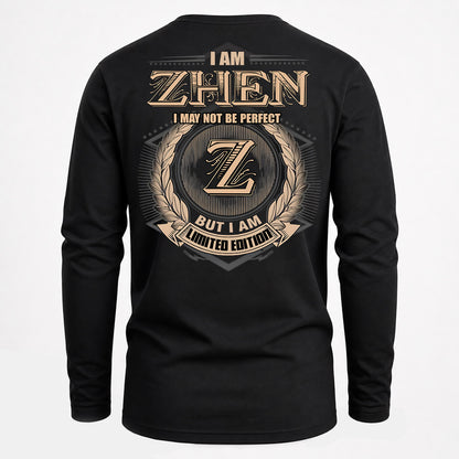 ZHEN PH55-T25-Personalized Name Quote Apparel “I Am NAME May Not Be Perfect But I Am Limited Edition”