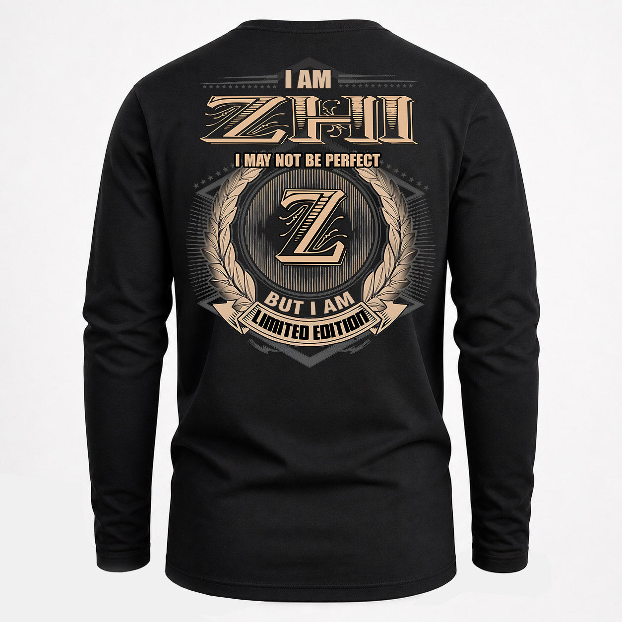 ZHI PH55-T25-Personalized Name Quote Apparel “I Am NAME May Not Be Perfect But I Am Limited Edition”