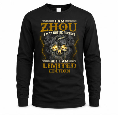 ZHOU LM66-K04-125 - NAME I May Not Be Perfect But I Am Limited Edition