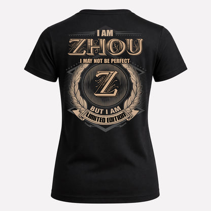 ZHOU PH55-T25-Personalized Name Quote Apparel “I Am NAME May Not Be Perfect But I Am Limited Edition”