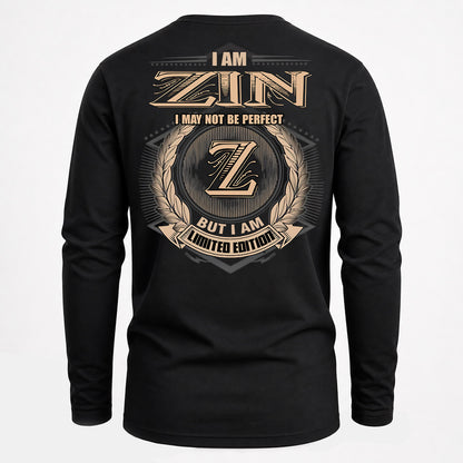 ZIN PH55-T25-Personalized Name Quote Apparel “I Am NAME May Not Be Perfect But I Am Limited Edition”