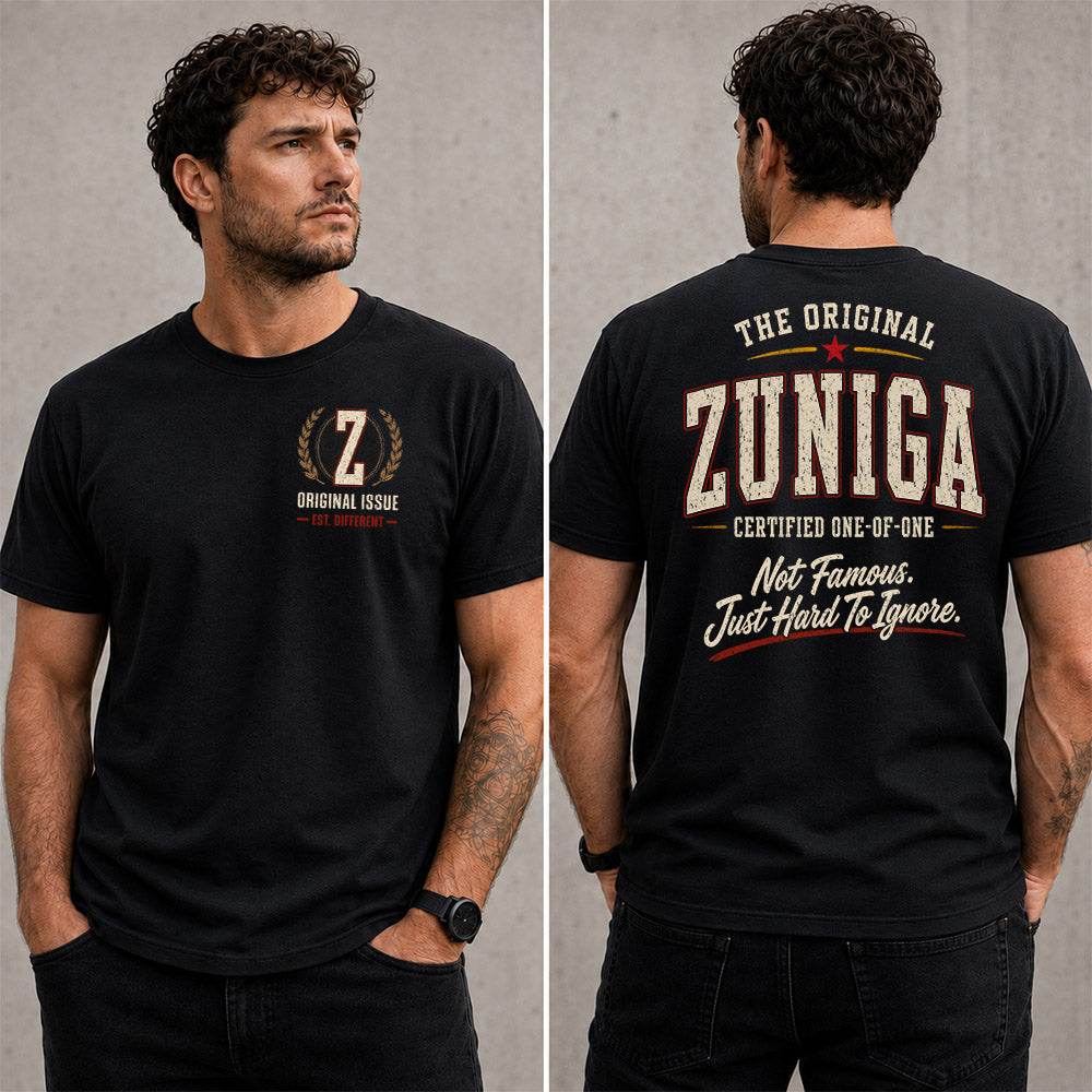 ZUNIGA W68-F2-168 – Personalized Original Issue Apparel “The Original NAME Certified One-of-One"