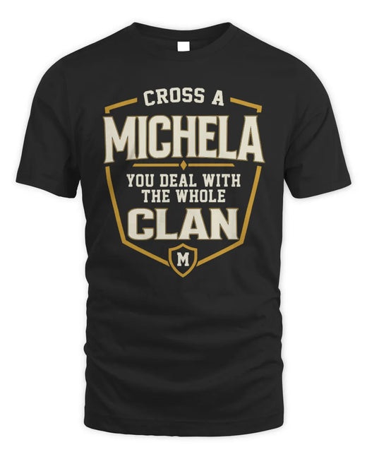 MICHELA NT1-K008 Cross A/An NAME, You Deal With the Whole Clan | Personalized Vintage T-Shirt