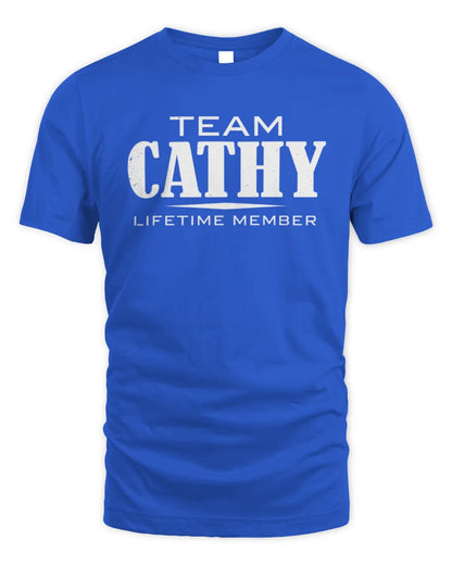 CATHY BL62-K4-128 - Personalized “Team NAME Lifetime Member” - Unisex Standard T-Shirt - Royal