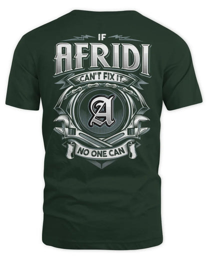 AFRIDI AP81-K4-626 - Personalized Ahmed Quote Apparel “If Ahmed Can't Fix It, No One Can” - Unisex Standard T-Shirt - Forest Green