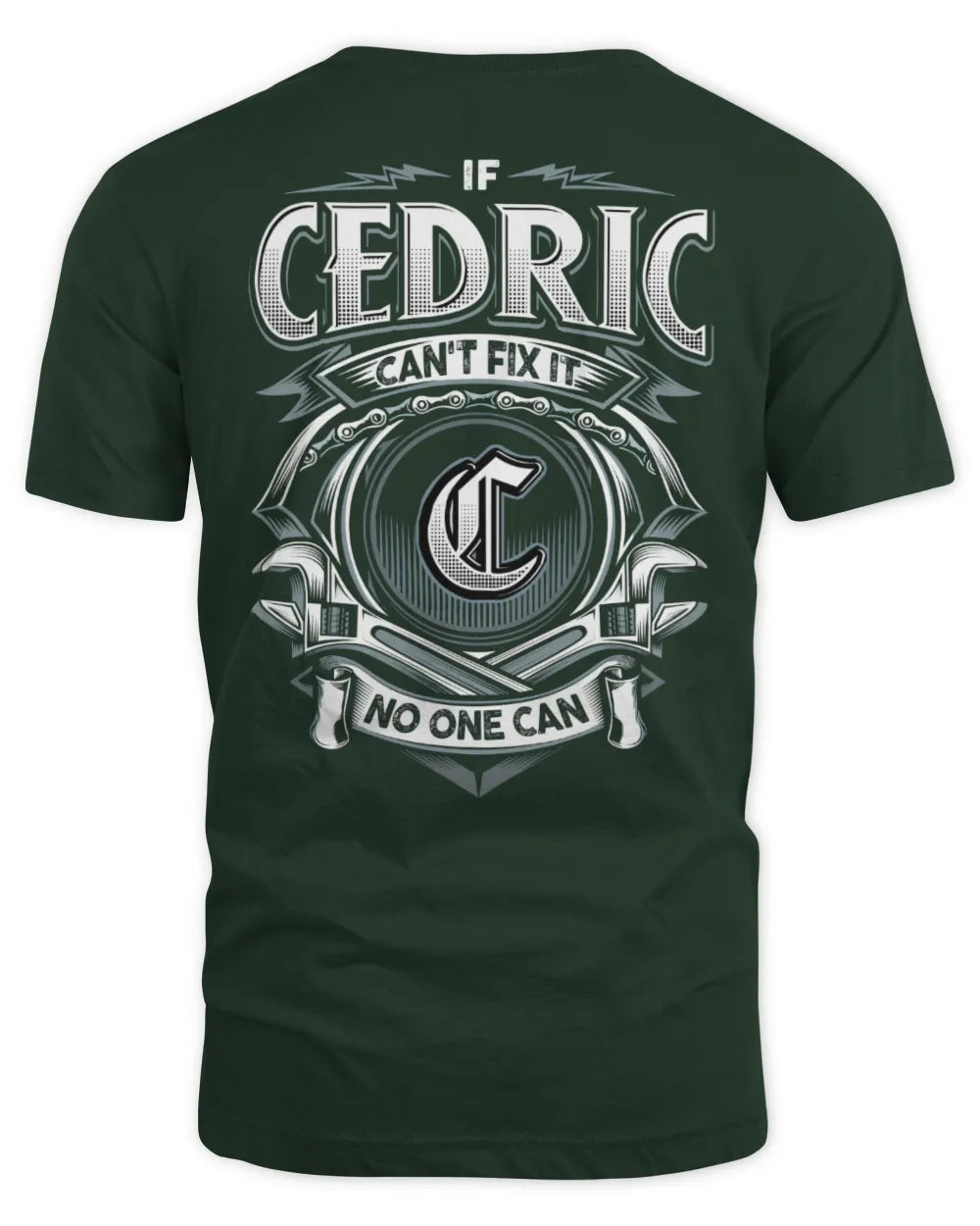 CEDRIC AP81-K4-626 - Personalized Ahmed Quote Apparel “If Ahmed Can't Fix It, No One Can” - Unisex Standard T-Shirt - Forest Green