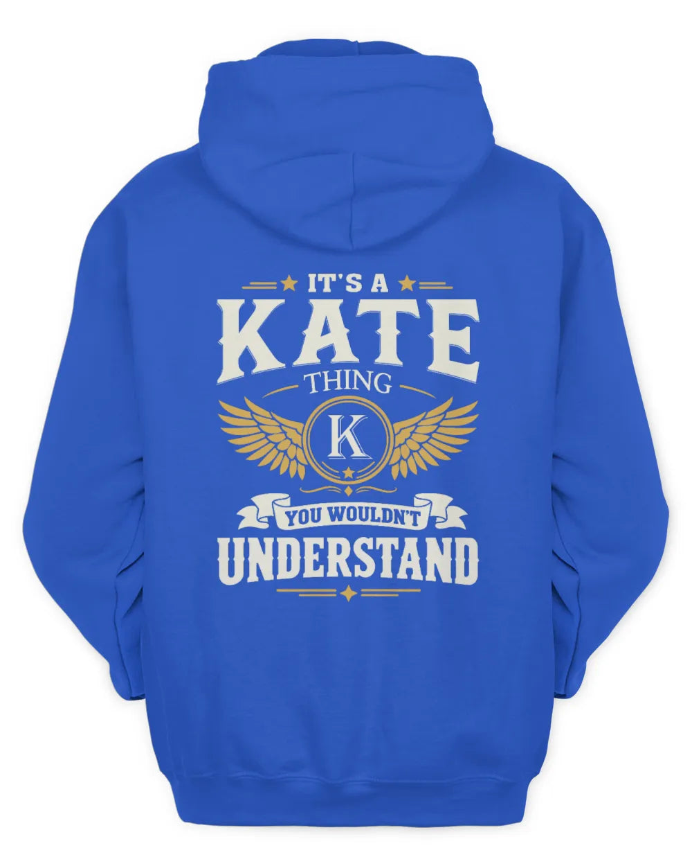 KATE KT06-M008 It’s a [NAME] Thing – You Wouldn’t Understand | Personalized Vintage T-Shirt - Unisex Hoodie - Royal