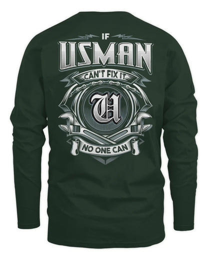 USMAN AP81-K4-626 - Personalized Ahmed Quote Apparel “If Ahmed Can't Fix It, No One Can” - Men's Long Sleeved T-Shirt - Forest Green
