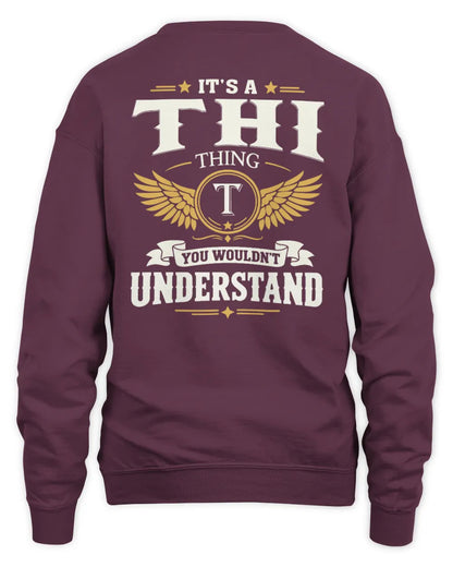 THI KT06-M008 It’s a [NAME] Thing – You Wouldn’t Understand | Personalized Vintage T-Shirt - Unisex Sweatshirt - Maroon