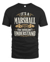 MARSHALL P08 TH51 - Personalized “It’s a/an [NAME] Thing – You Wouldn’t Understand” Shirt