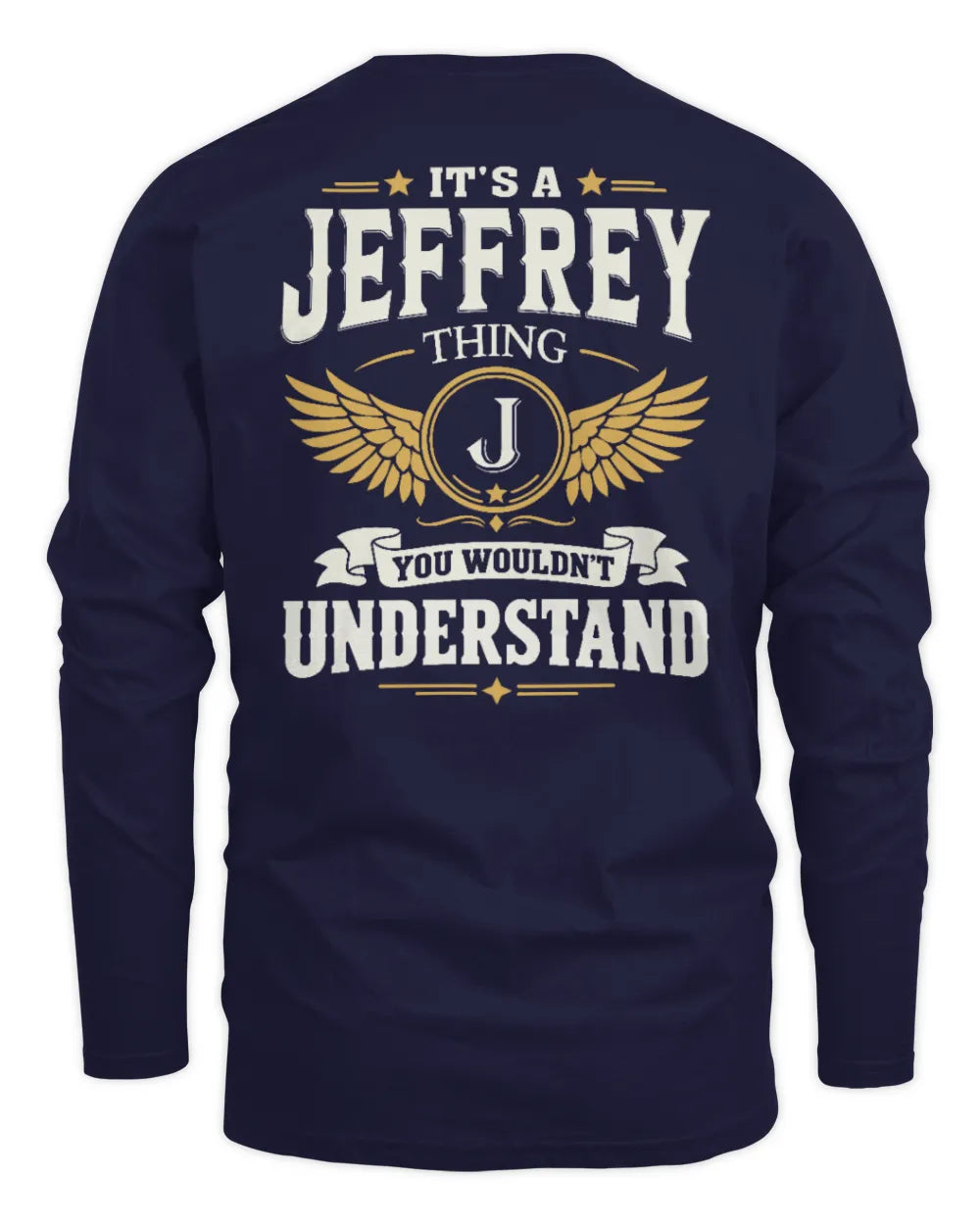 JEFFREY KT06-M008 It’s a [NAME] Thing – You Wouldn’t Understand | Personalized Vintage T-Shirt - Men's Long Sleeved T-Shirt - Navy