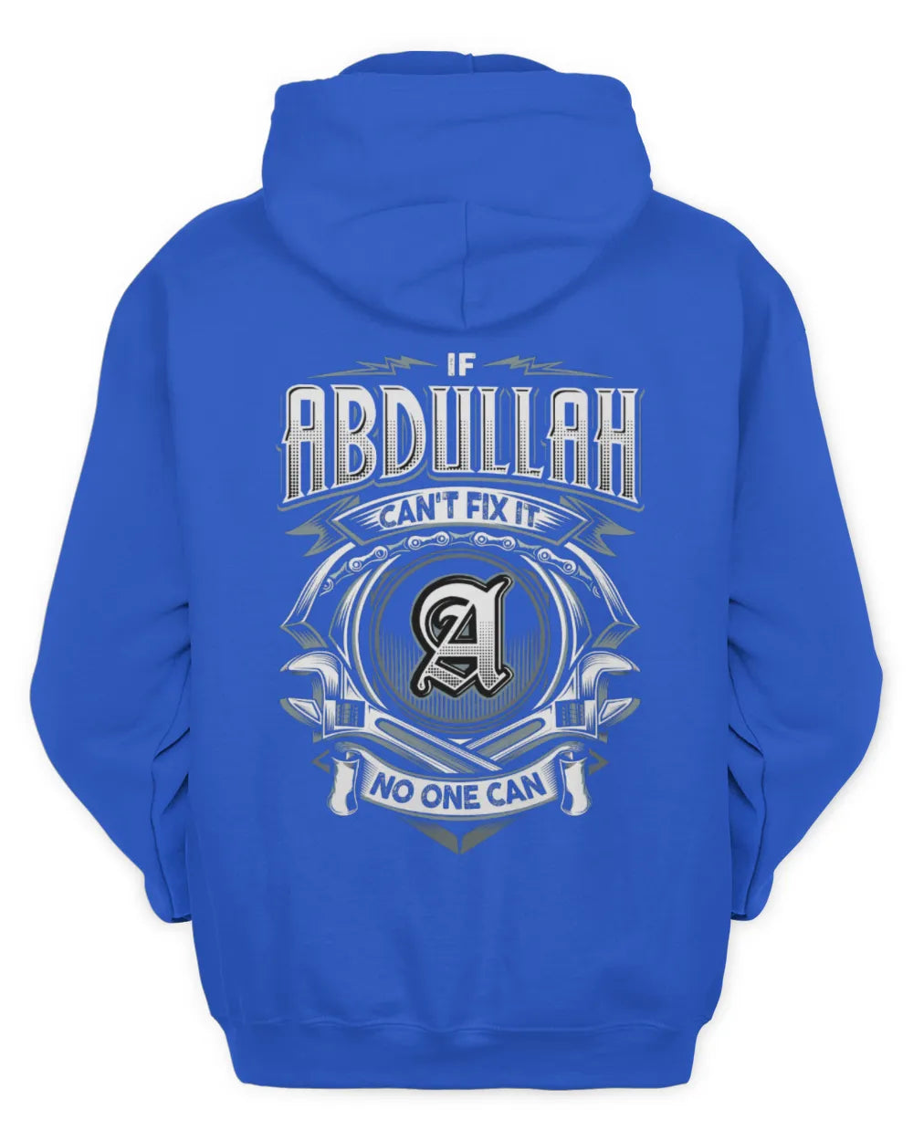 ABDULLAH AP81-K4-626 - Personalized Ahmed Quote Apparel “If Ahmed Can't Fix It, No One Can” - Unisex Hoodie - Royal