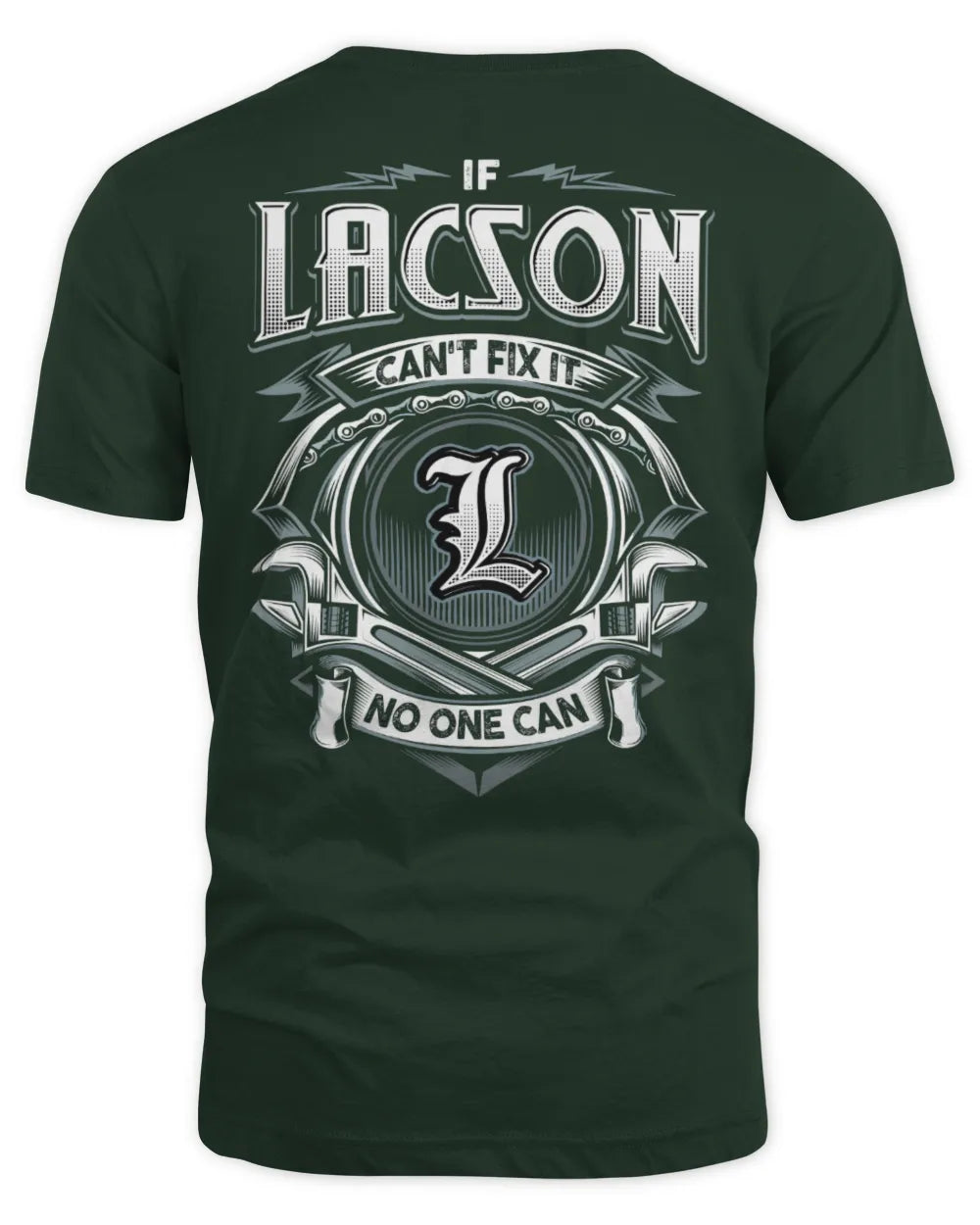 LACSON AP81-K4-626 - Personalized Ahmed Quote Apparel “If Ahmed Can't Fix It, No One Can” - Unisex Standard T-Shirt - Forest Green