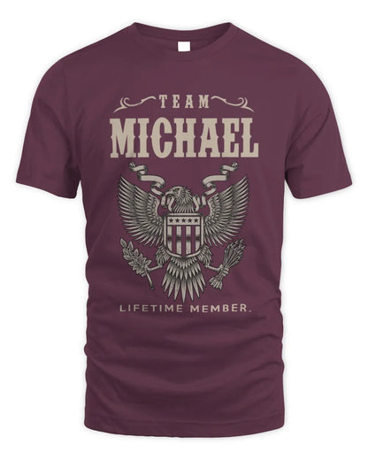 MICHAEL TP06-K82 – Personalized Classic Style Apparel “Team NAME Lifetime Member” - Unisex Standard T-Shirt - Maroon