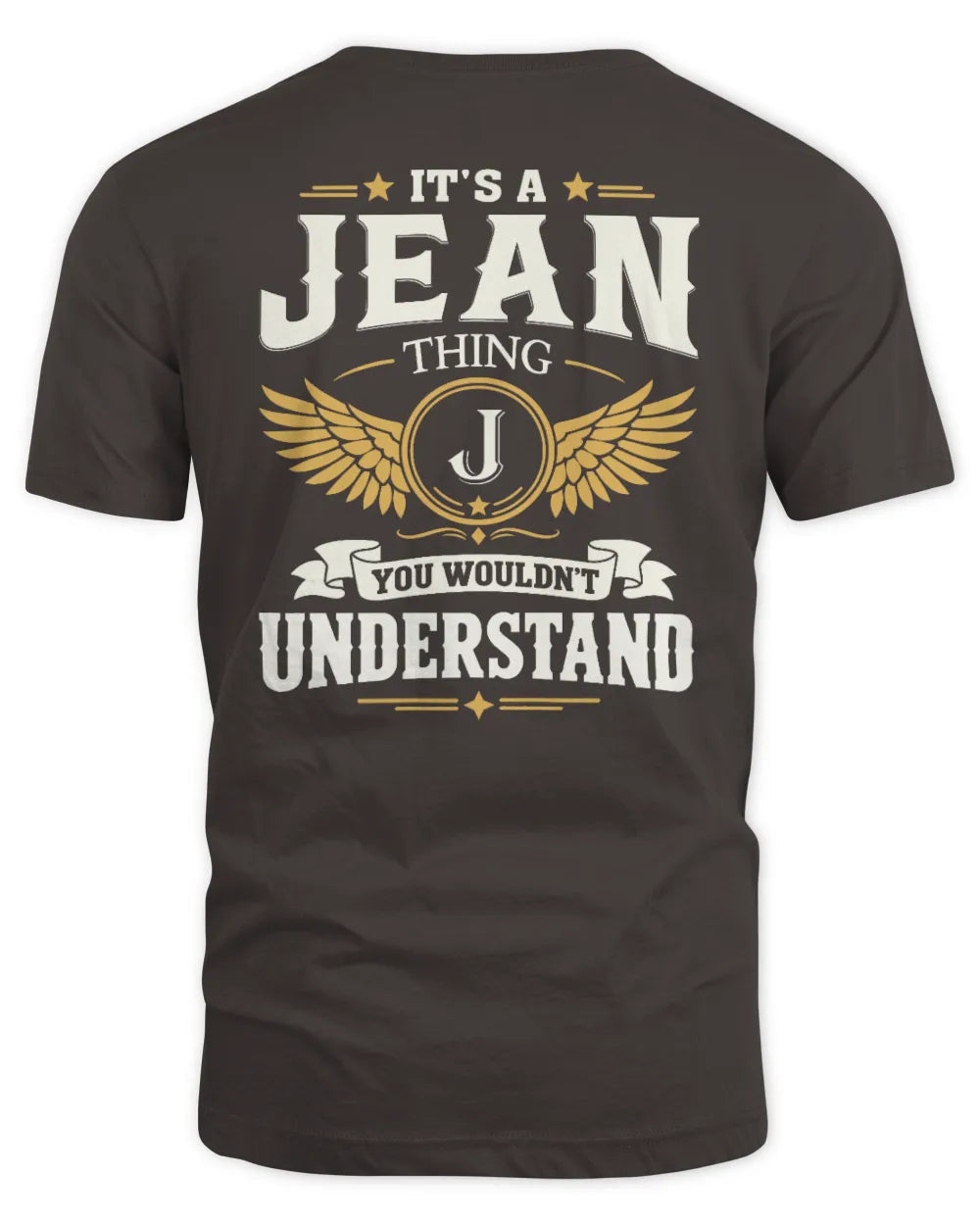 JEAN KT06-M008 It’s a [NAME] Thing – You Wouldn’t Understand | Personalized Vintage T-Shirt - Unisex Standard T-Shirt - Dark Chocolate