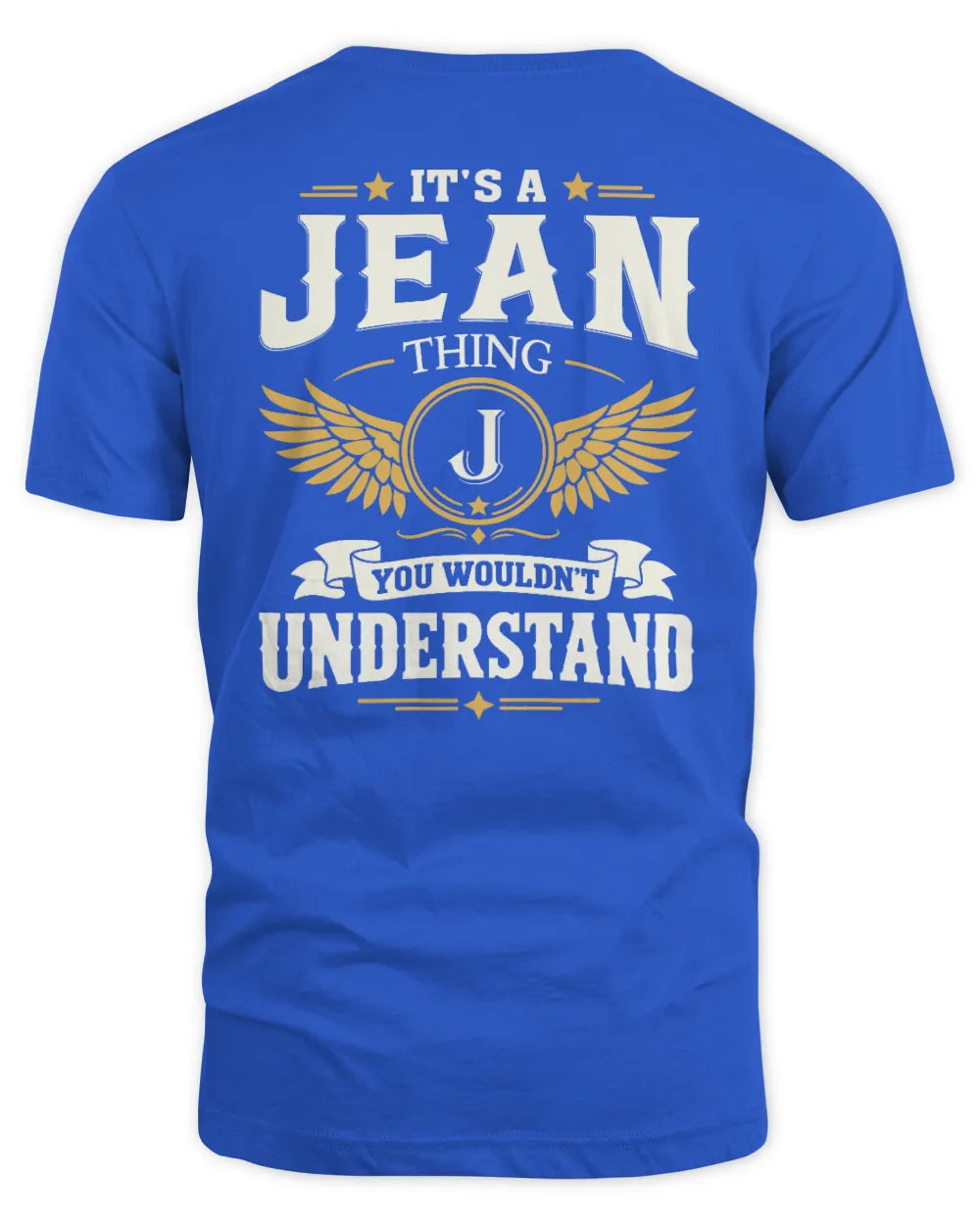 JEAN KT06-M008 It’s a [NAME] Thing – You Wouldn’t Understand | Personalized Vintage T-Shirt - Unisex Standard T-Shirt - Royal