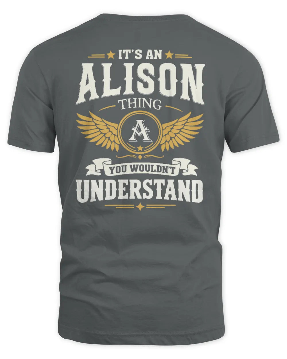 ALISON KT06-M008 It’s a [NAME] Thing – You Wouldn’t Understand | Personalized Vintage T-Shirt - Unisex Standard T-Shirt - Charcoal