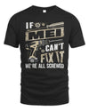 MEI TX03 P02 - Personalized Handyman Mechanic Shirt “If NAME Can’t Fix It, We’re All Screwed”