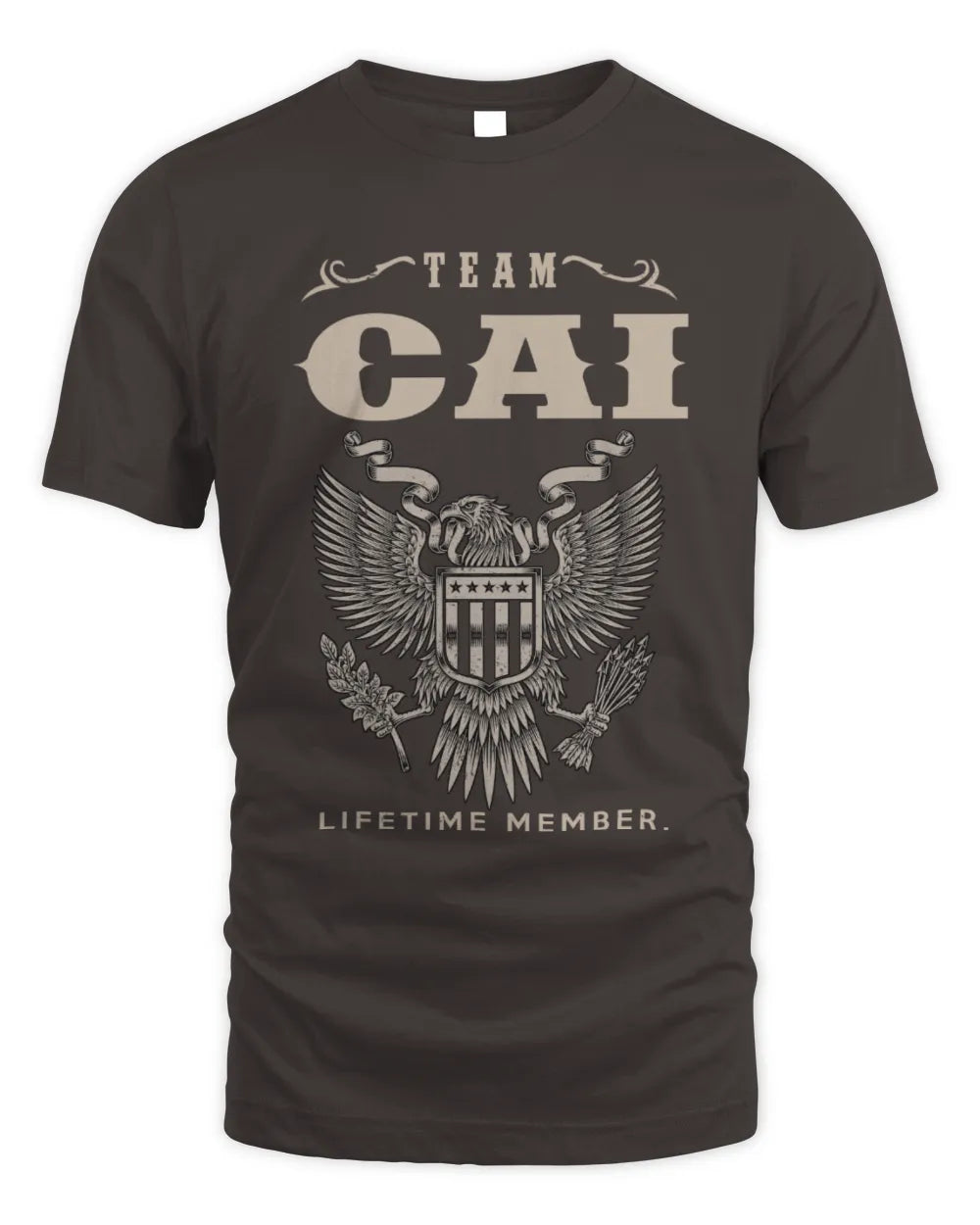 CAI TP06-K82 – Personalized Classic Style Apparel “Team NAME Lifetime Member” - Unisex Standard T-Shirt - Dark Chocolate
