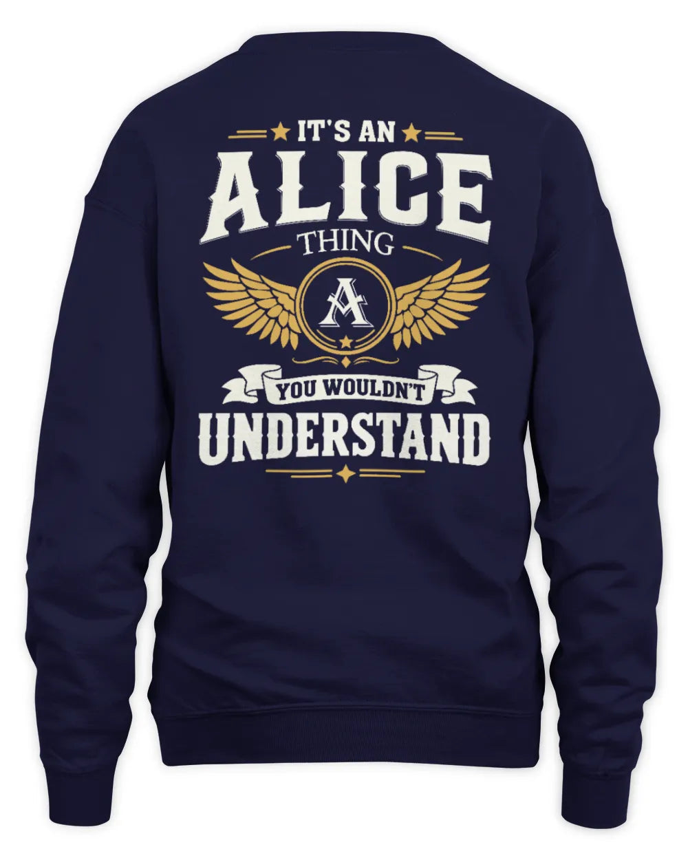 ALICE KT06-M008 It’s a [NAME] Thing – You Wouldn’t Understand | Personalized Vintage T-Shirt - Unisex Sweatshirt - Navy