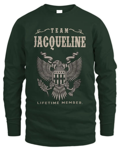 JACQUELINE TP06-K82 – Personalized Classic Style Apparel “Team NAME Lifetime Member” - Men's Long Sleeved T-Shirt - Forest Green