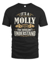 MOLLY P08 TH51 - Personalized “It’s a/an [NAME] Thing – You Wouldn’t Understand” Shirt