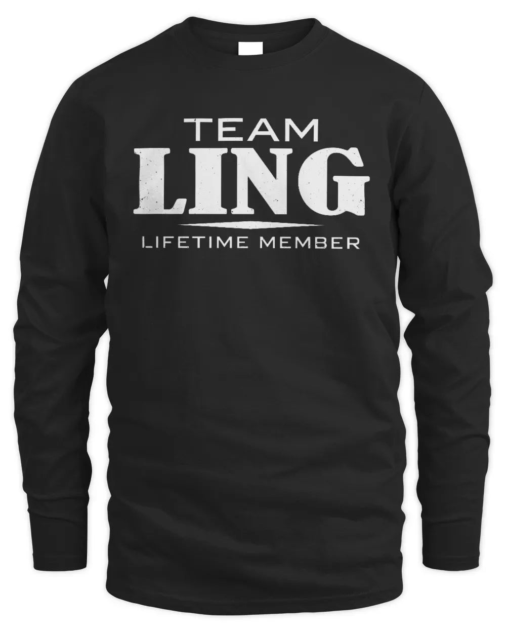 LING BL62-K4-128 - Personalized “Team NAME Lifetime Member” - Men's Long Sleeved T-Shirt - Black