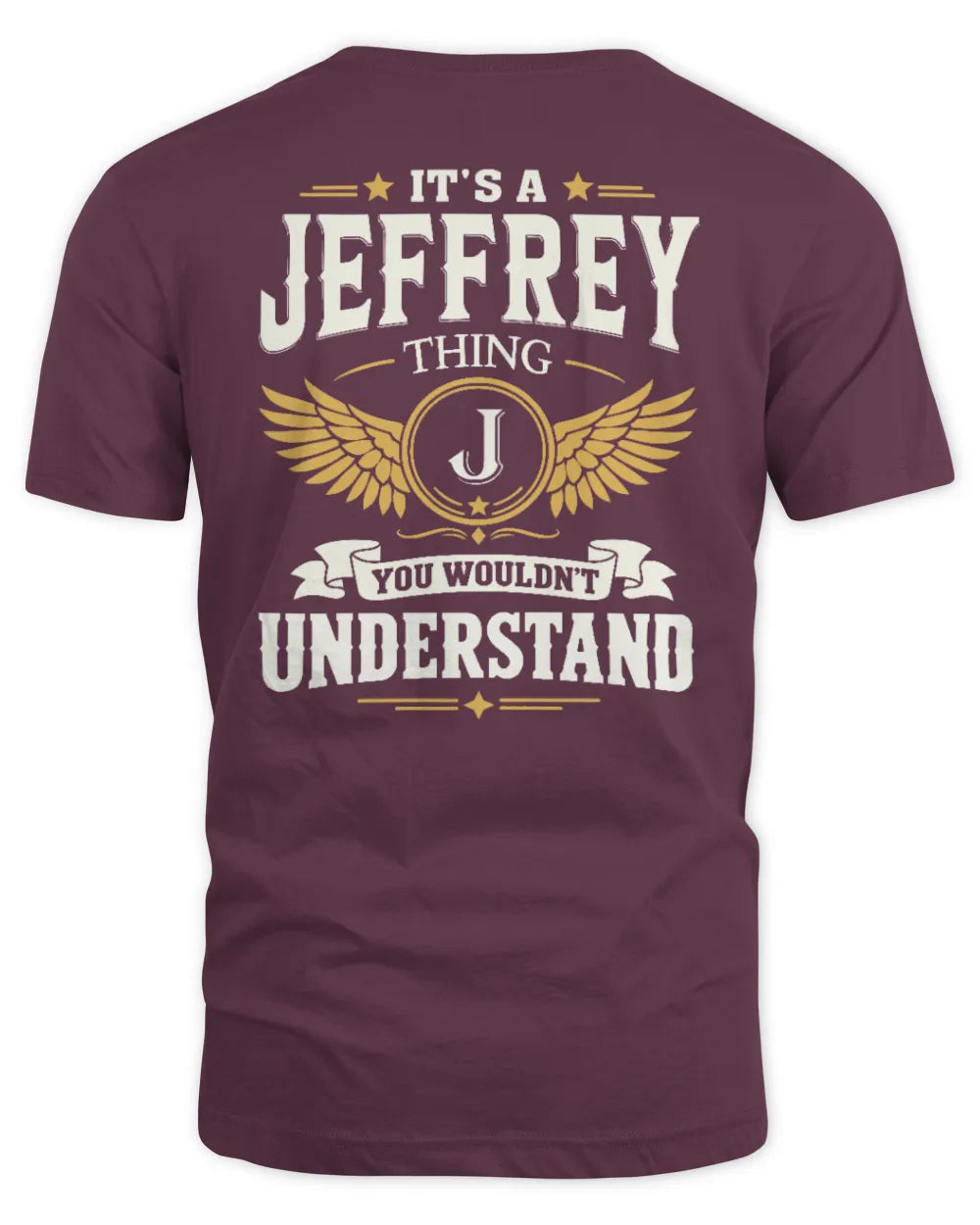 JEFFREY KT06-M008 It’s a [NAME] Thing – You Wouldn’t Understand | Personalized Vintage T-Shirt - Unisex Standard T-Shirt - Maroon