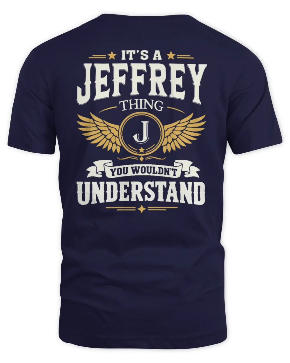 JEFFREY KT06-M008 It’s a [NAME] Thing – You Wouldn’t Understand | Personalized Vintage T-Shirt - Unisex Standard T-Shirt - Navy